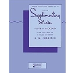 Supplementary Studies - Flute/Piccolo.
"Supplementary Series for any band method"
Contains short etudes.
Designed to improve musicianship.
Improves technique.