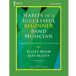 Habits of a Successful Beginner Band Musician - Trombone - Book.
Habits of a Successful Beginner Band Musician is a field-tested, vital, and—most important—musical collection of 225 sequenced exercises for the beginning band student. The book’s cutting-edge online component, Habits Universal, features a backend gradebook that allows students to submit video recordings of their performances as a primary source of assessment. This gradebook is compatible with PowerSchool, Canvas, Google Classroom, Brightspace, Edmodo, Schoology, and many other platforms! In addition, Habits Universal features supplemental rhythm vocabulary sheets, accompaniment tracks, video start-up clinics, as well as a professional video coach for each exercise in the book.