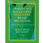 Habits of a Successful Beginner Band Musician - Baritone Saxophone - Book.
Habits of a Successful Beginner Band Musician is a field-tested, vital, and—most important—musical collection of 225 sequenced exercises for the beginning band student. The book’s cutting-edge online component, Habits Universal, features a backend gradebook that allows students to submit video recordings of their performances as a primary source of assessment. This gradebook is compatible with PowerSchool, Canvas, Google Classroom, Brightspace, Edmodo, Schoology, and many other platforms! In addition, Habits Universal features supplemental rhythm vocabulary sheets, accompaniment tracks, video start-up clinics, as well as a professional video coach for each exercise in the book.