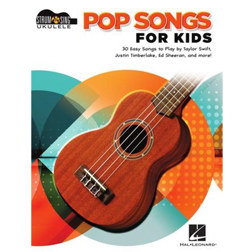 30 easy pop favorites for kids to play on uke, including: Brave · Can't Stop the Feeling! · Feel It Still · Fight Song · Happy · Havana · House of Gold · How Far I'll Go · Let It Go · Remember Me (Ernesto de la Cruz) · Rewrite the Stars · Roar · Shake It Off · Story of My Life · What Makes You Beautiful · and