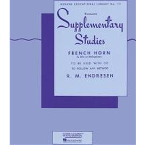 Supplementary Studies - French Horn.
"Supplementary Series for any band method"
Contains short etudes.
Designed to improve musicianship.
Improves technique.