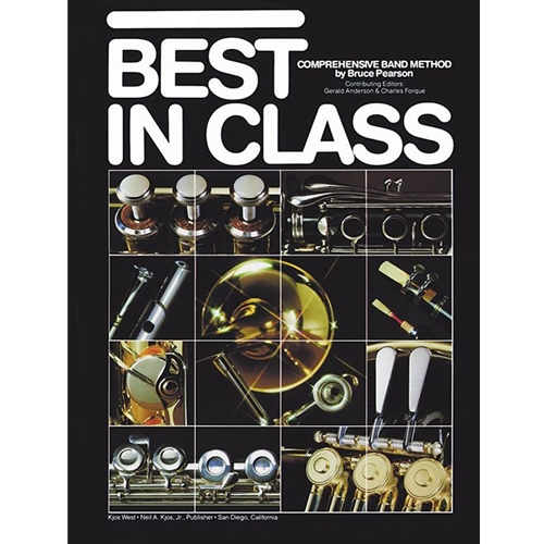 Best In Class Book 1 - Alto Sax.
"Book 1 in the series."
Band Method.
Book only.
By Bruce Pearson.