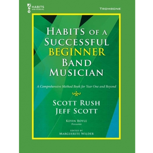 Habits of a Successful Beginner Band Musician - Trombone - Book.
Habits of a Successful Beginner Band Musician is a field-tested, vital, and—most important—musical collection of 225 sequenced exercises for the beginning band student. The book’s cutting-edge online component, Habits Universal, features a backend gradebook that allows students to submit video recordings of their performances as a primary source of assessment. This gradebook is compatible with PowerSchool, Canvas, Google Classroom, Brightspace, Edmodo, Schoology, and many other platforms! In addition, Habits Universal features supplemental rhythm vocabulary sheets, accompaniment tracks, video start-up clinics, as well as a professional video coach for each exercise in the book.