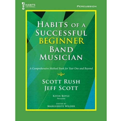 Habits of a Successful Beg Band Musician Percussion