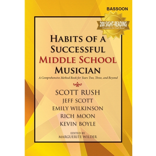 Habits of a Successful Middle School Musician - Bassoon.
Habits of a Successful Middle School Musician is a field-tested, vital, and—most importantly—musical collection of more than 300 sequenced exercises for building fundamentals.

Perfect for use by an entire band or solo player for years two, three, and beyond, this series contains carefully sequenced warm-ups,  chorales, sight-reading etudes, rhythm vocabulary exercises, and much more. In one place, this series presents everything an aspiring player needs to build fundamental musicianship skills and then be able to transfer those skills directly into the performance of great literature.