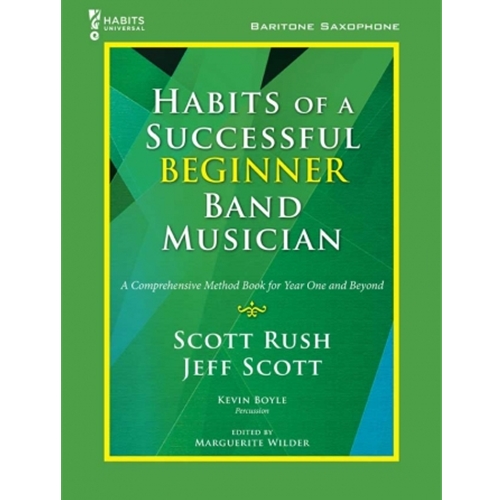 Habits of a Successful Beginner Band Musician - Baritone Saxophone - Book.
Habits of a Successful Beginner Band Musician is a field-tested, vital, and—most important—musical collection of 225 sequenced exercises for the beginning band student. The book’s cutting-edge online component, Habits Universal, features a backend gradebook that allows students to submit video recordings of their performances as a primary source of assessment. This gradebook is compatible with PowerSchool, Canvas, Google Classroom, Brightspace, Edmodo, Schoology, and many other platforms! In addition, Habits Universal features supplemental rhythm vocabulary sheets, accompaniment tracks, video start-up clinics, as well as a professional video coach for each exercise in the book.