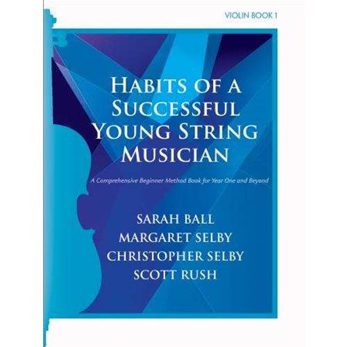 Habits of a Successful Young String Musician (Book 1) - Violin

Habits of a Successful Young String Musician is a field-tested and musical collection of 220 sequenced exercises for the beginning string student